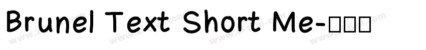 Brunel Text Short Me字体转换